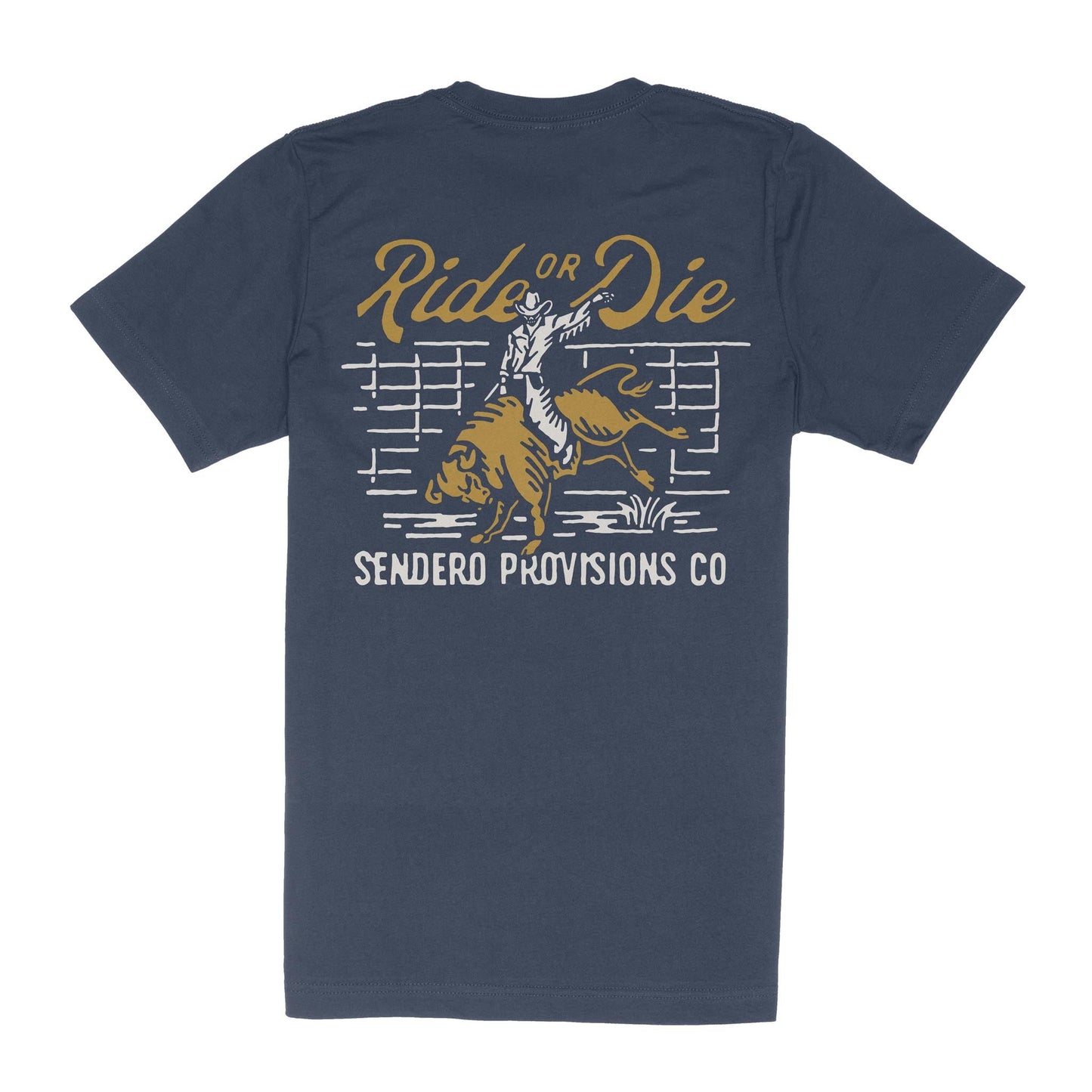Ride or Die T-Shirt – Sendero Provisions Co